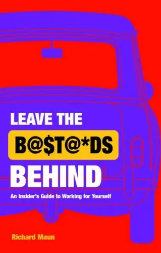 Cover of Leave the Bastards Behind