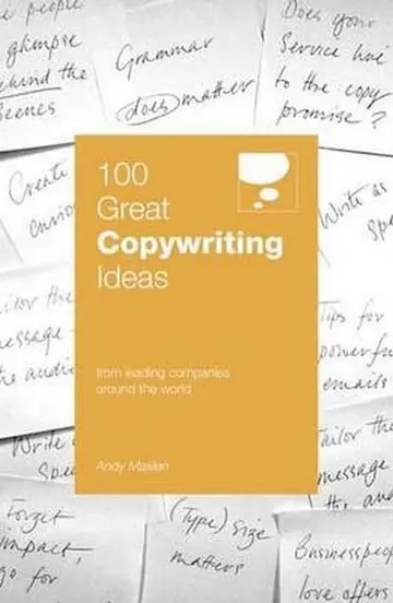 Cover of 100 Great Copywriting Ideas from Leading Companies Around the World