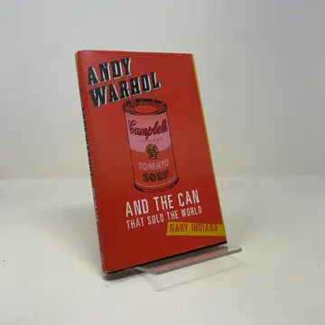 Cover of Andy Warhol and the Can that Sold the World