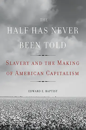Cover of Half Has Never Been Told