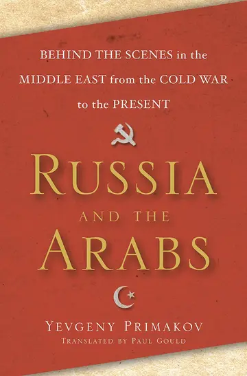 Cover of Russia and the Arabs
