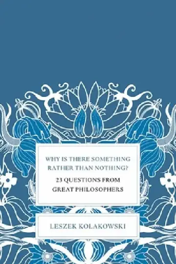 Cover of Why Is There Something Rather Than Nothing?