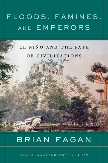 Cover of Floods, Famines, and Emperors
