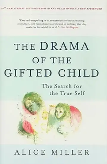 Cover of The Drama of the Gifted Child