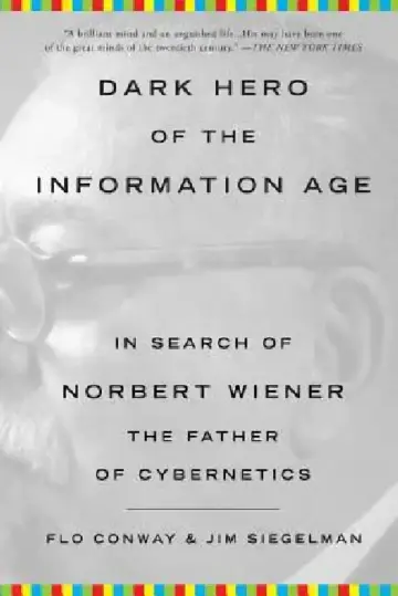 Cover of Dark Hero of the Information Age
