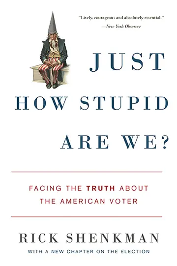 Cover of Just How Stupid Are We?