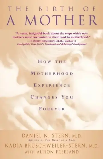 Cover of The Birth of a Mother