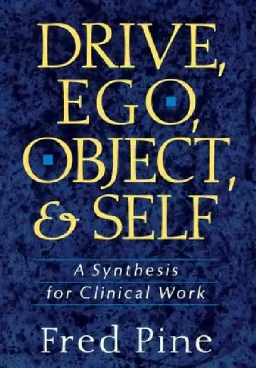 Cover of Drive, Ego, Object, and Self