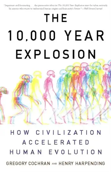 Cover of The 10,000 Year Explosion