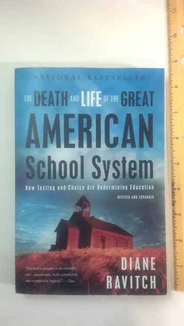 Cover of The Death and Life of the Great American School System
