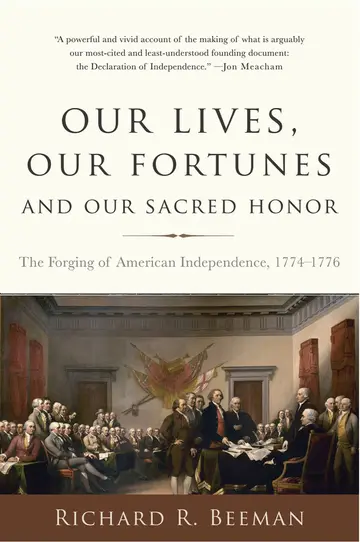 Cover of Our Lives, Our Fortunes and Our Sacred Honor