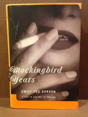 Cover of Mockingbird Years A Life in and Out of Therapy