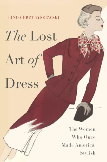 Cover of The Lost Art of Dress