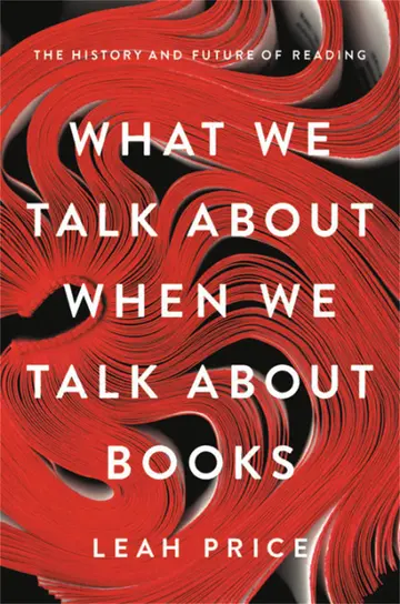 Cover of What We Talk About When We Talk About Books