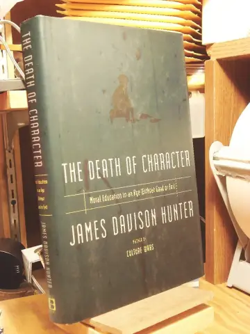 Cover of Death of Character Moral Education in an Age Without Good or Evil