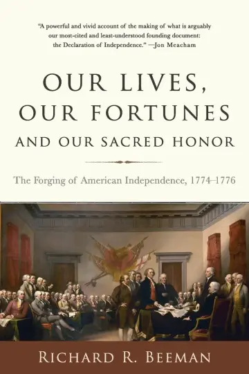 Cover of Our Lives, Our Fortunes and Our Sacred Honor