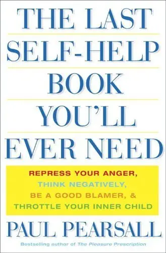 Cover of The Last Self Help Book You'll Ever Need