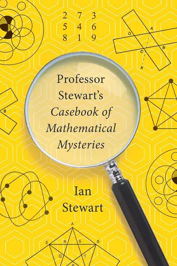 Cover of Professor Stewart's Casebook of Mathematical Mysteries
