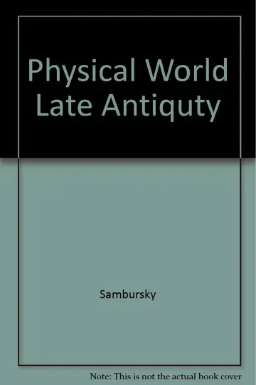 Cover of Physical World Late Antiquty