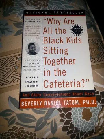 Cover of Why Are All the Black Kids Sitting Together in the Cafeteria