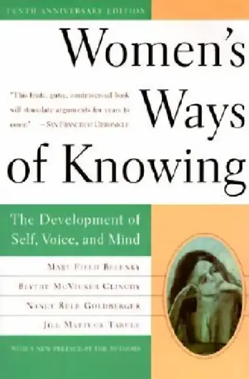 Cover of Women's Ways of Knowing (10th Anniversary Edition)