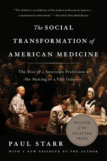 Cover of The Social Transformation of American Medicine