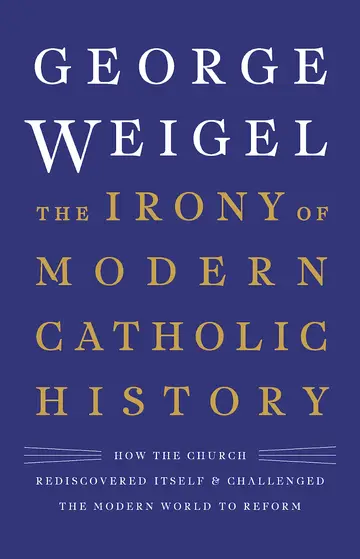 Cover of The Irony of Modern Catholic History