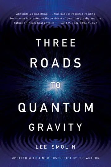 Cover of Three Roads to Quantum Gravity