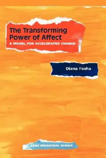 Cover of The Transforming Power Of Affect