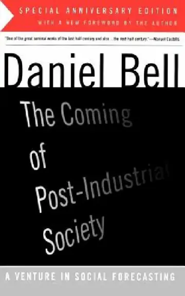 Cover of The Coming of Post-Industrial Society