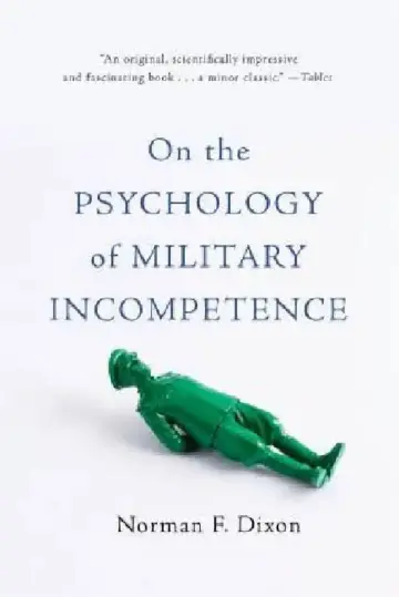 Cover of On the Psychology of Military Incompetence