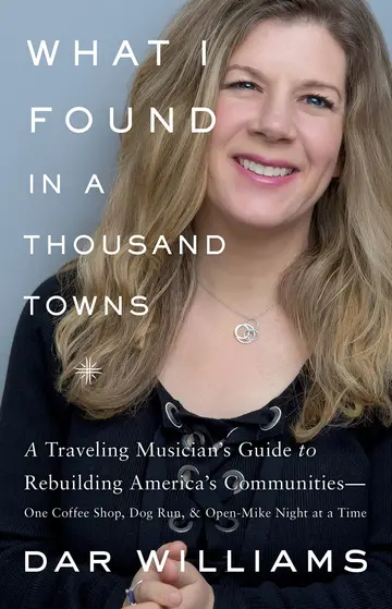 Cover of What I Found in A Thousand Towns