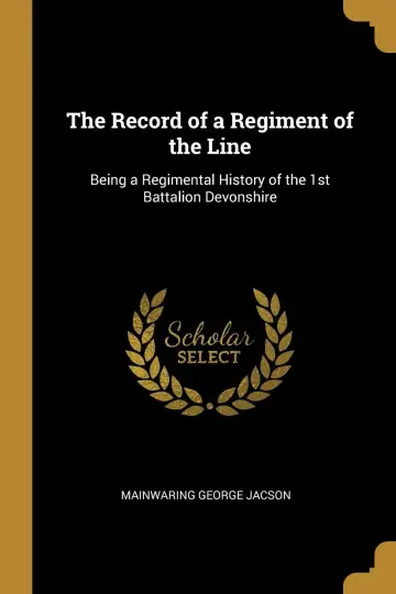 Cover of The Record of a Regiment of the Line