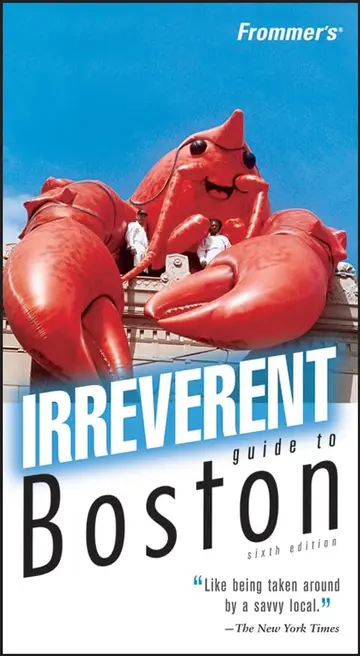 Cover of Frommer′s® Irreverent Guide to Boston