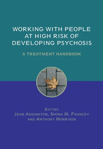 Cover of Working with People at High Risk of Developing Psychosis