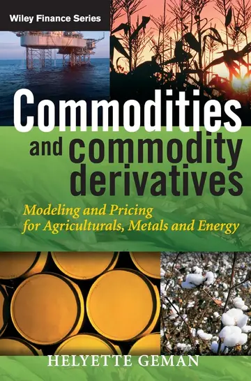 Cover of Commodities and Commodity Derivatives - Modeling and Pricing for Agriculturals, Metals and Energy