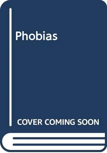 Cover of Phobias