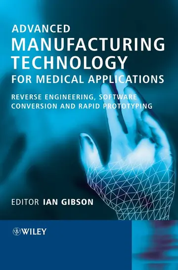 Cover of Advanced Manufacturing Technology for Medical Applications