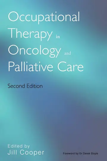 Cover of Occupational Therapy in Oncology and Palliative Care