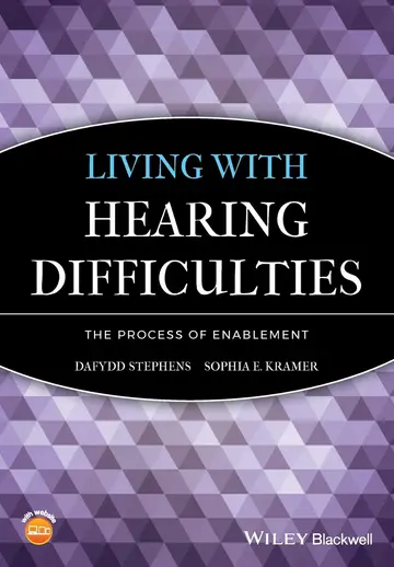 Cover of Living with Hearing Difficulties - The process of Enablement
