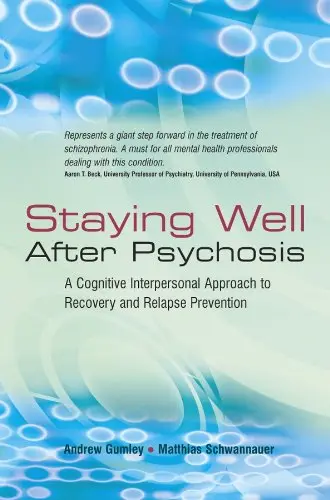 Cover of Staying Well After Psychosis
