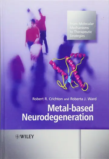 Cover of Metal-Based Neurodegeneration