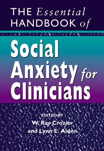 Cover of The Essential Handbook of Social Anxiety for Clinicians