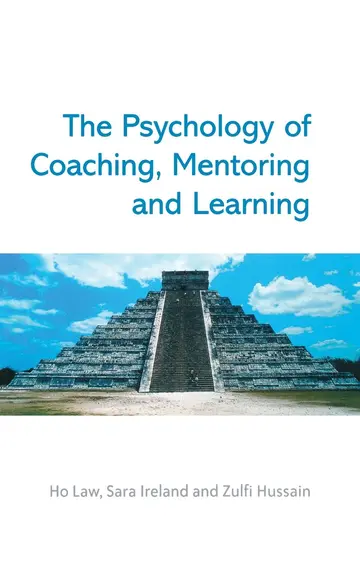 Cover of The Psychology of Coaching, Mentoring and Learning