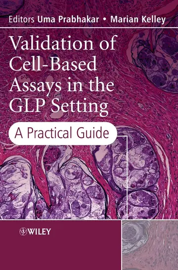 Cover of Validation of Cell-Based Assays in the GLP Setting