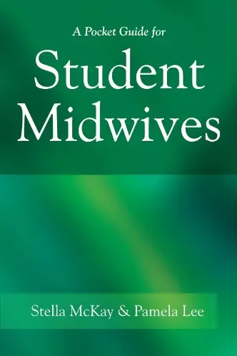 Cover of A Pocket Guide for Student Midwives