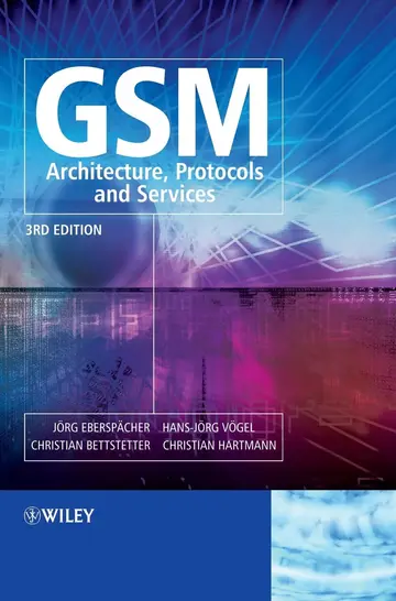 Cover of Gsm - Architecture, Protocols and Services