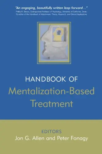 Cover of The Handbook of Mentalization-Based Treatment