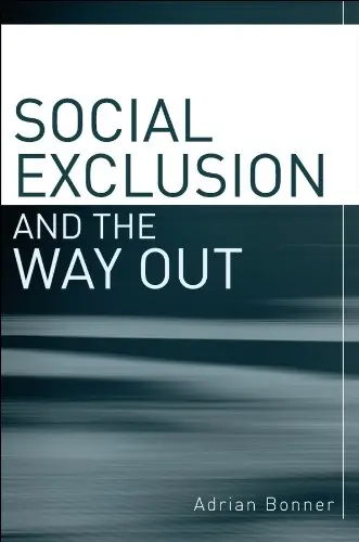 Cover of Social Exclusion and the Way Out