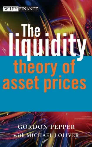 Cover of The Liquidity Theory of Asset Prices